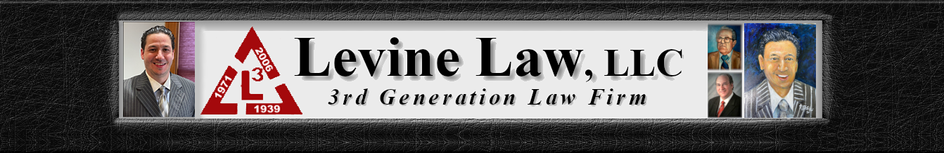 Law Levine, LLC - A 3rd Generation Law Firm serving Nanticoke PA specializing in probate and estate administration